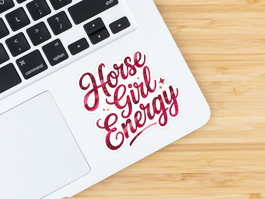 Equestrian Horse Sticker - Horse Girl Energy