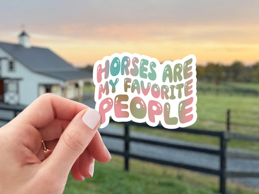 Equestrian Horse Sticker - Horses Are My Favorite People Pink & Green